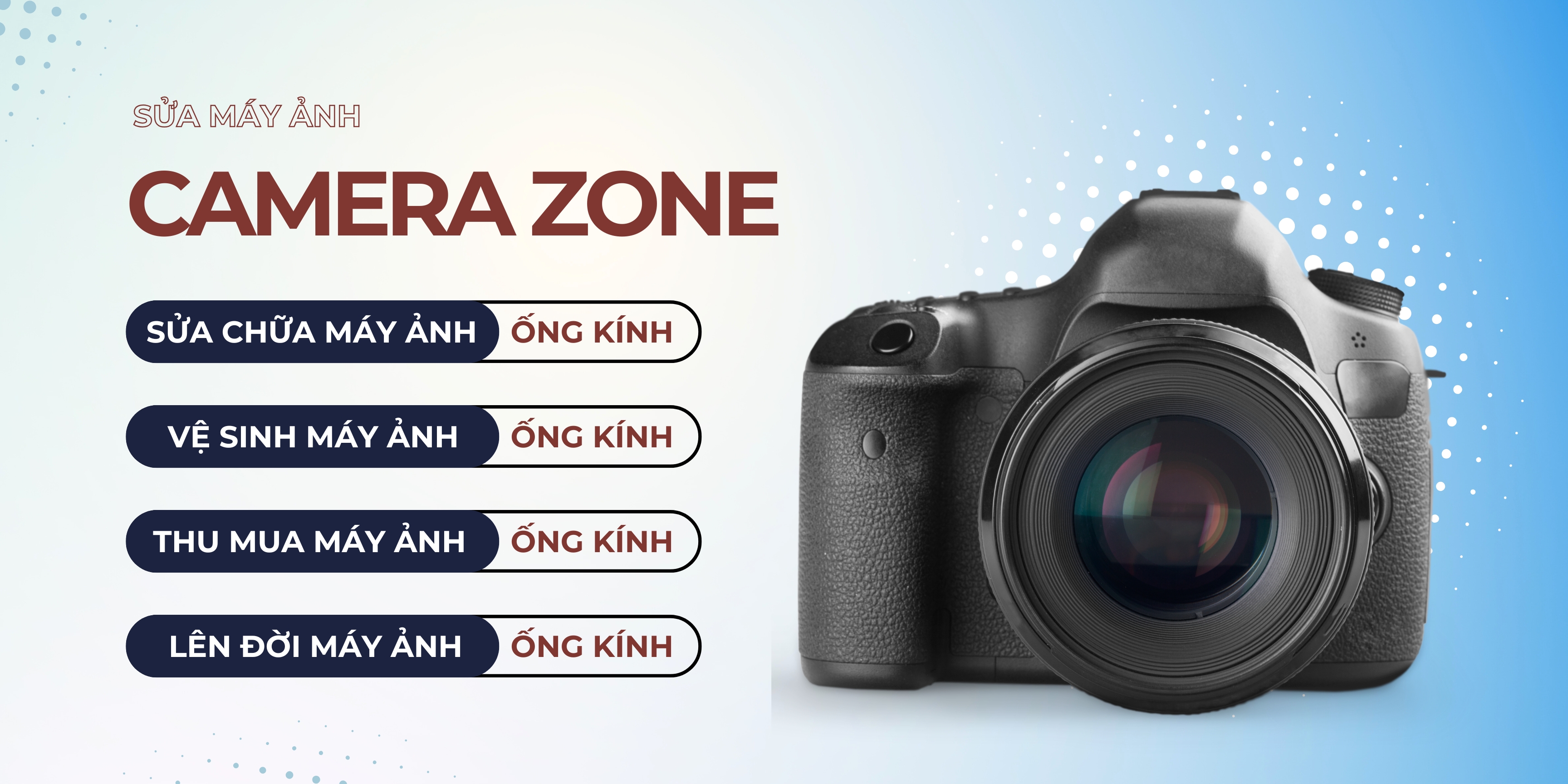 SỬA MÁY ẢNH CAMERA ZONE